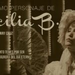 obre de teatro puerto plata El último personaje de Cecilia B